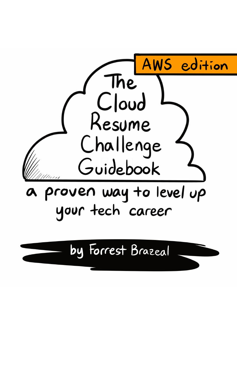 The Cloud Resume Challenge Guidebook - AWS Edition
