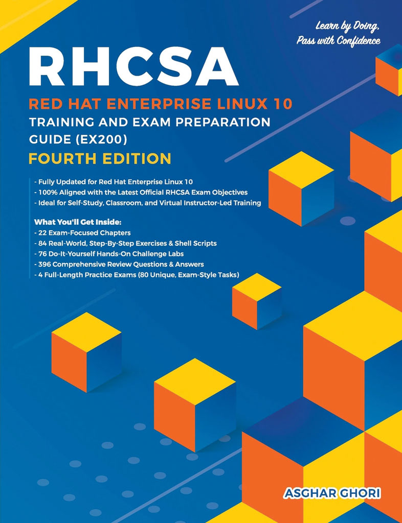 RHCSA Red Hat Enterprise Linux 10: Training and Exam Preparation Guide (EX200) Fourth Edition